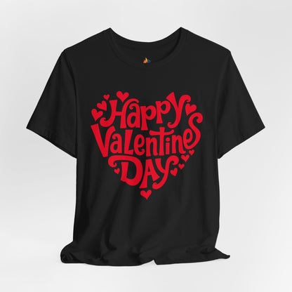 Happy Valentines Day T-Shirt, Valentine’s Day T-shirt, Cute Valentine Shirt, Love Graphic Tee, Unisex Valentine Outfit, Gift for Him or Her, Romantic Holiday Tee