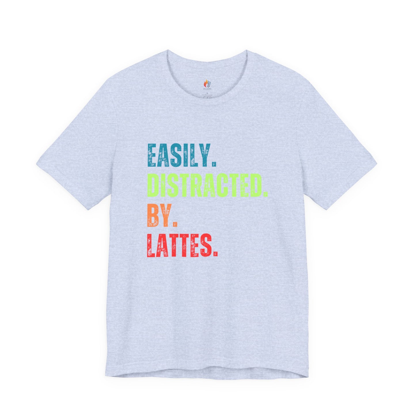 Coffee Lover T-Shirt - "Easily Distracted by Lattes" Graphic Tee