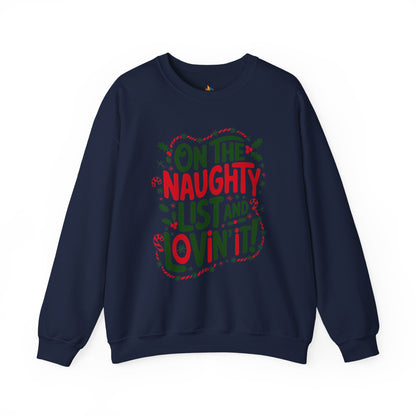 On the naughty list Christmas Sweatshirt, Unisex Crewneck, Holiday Season Outfit, Winter Sweatshirt