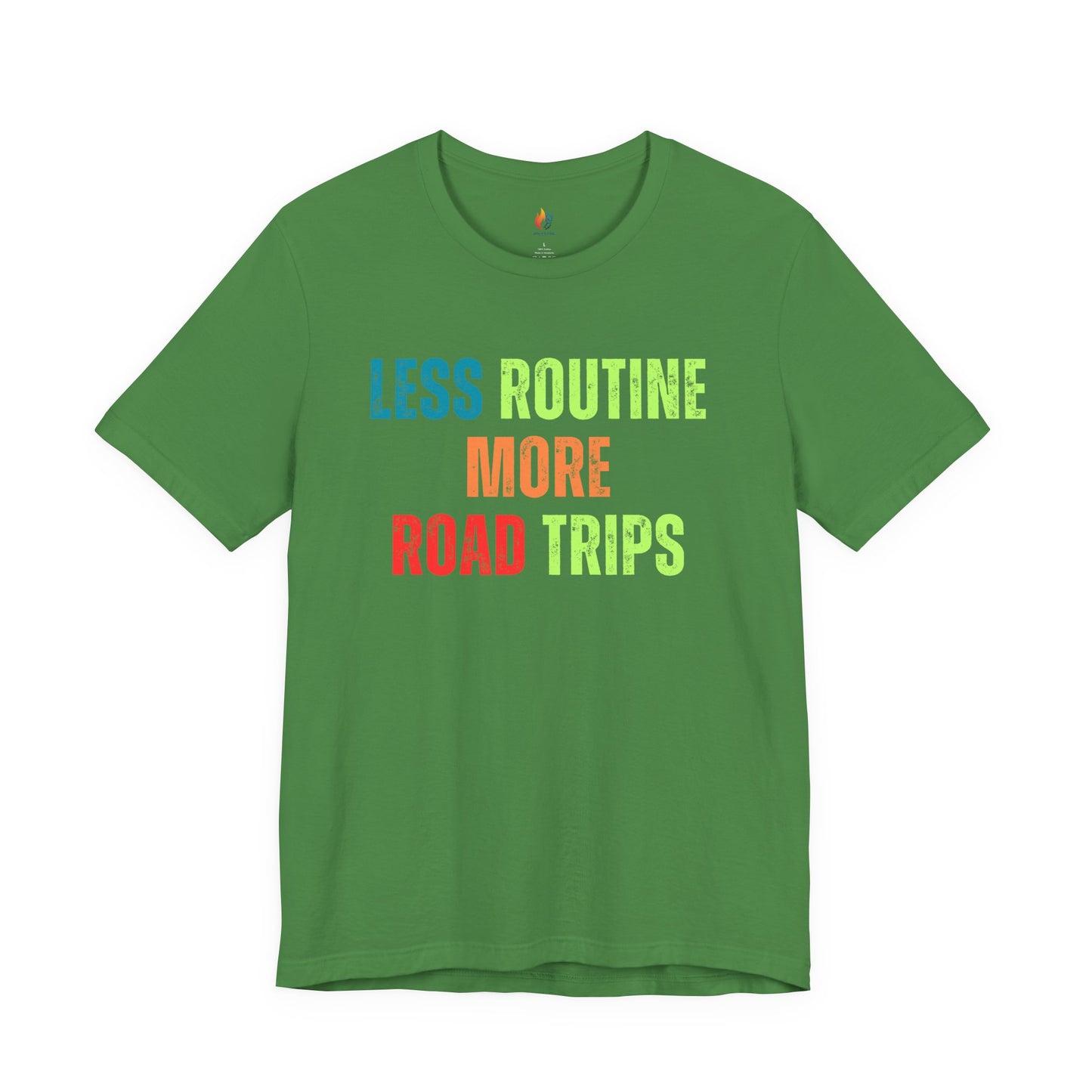 Less Routine, More Road trips T-Shirt - Travel Lover Graphic Tee