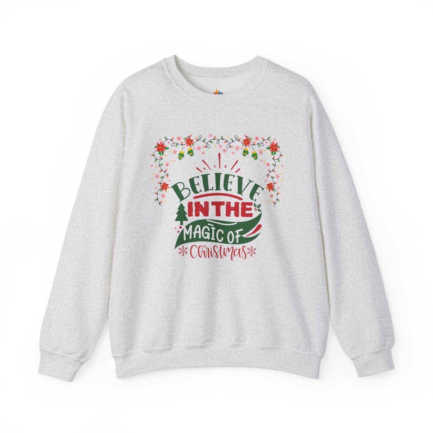 Believe in the Magic of Christmas, Christmas Sweatshirt, Unisex Crewneck, Holiday Season Outfit, Winter Sweatshirt