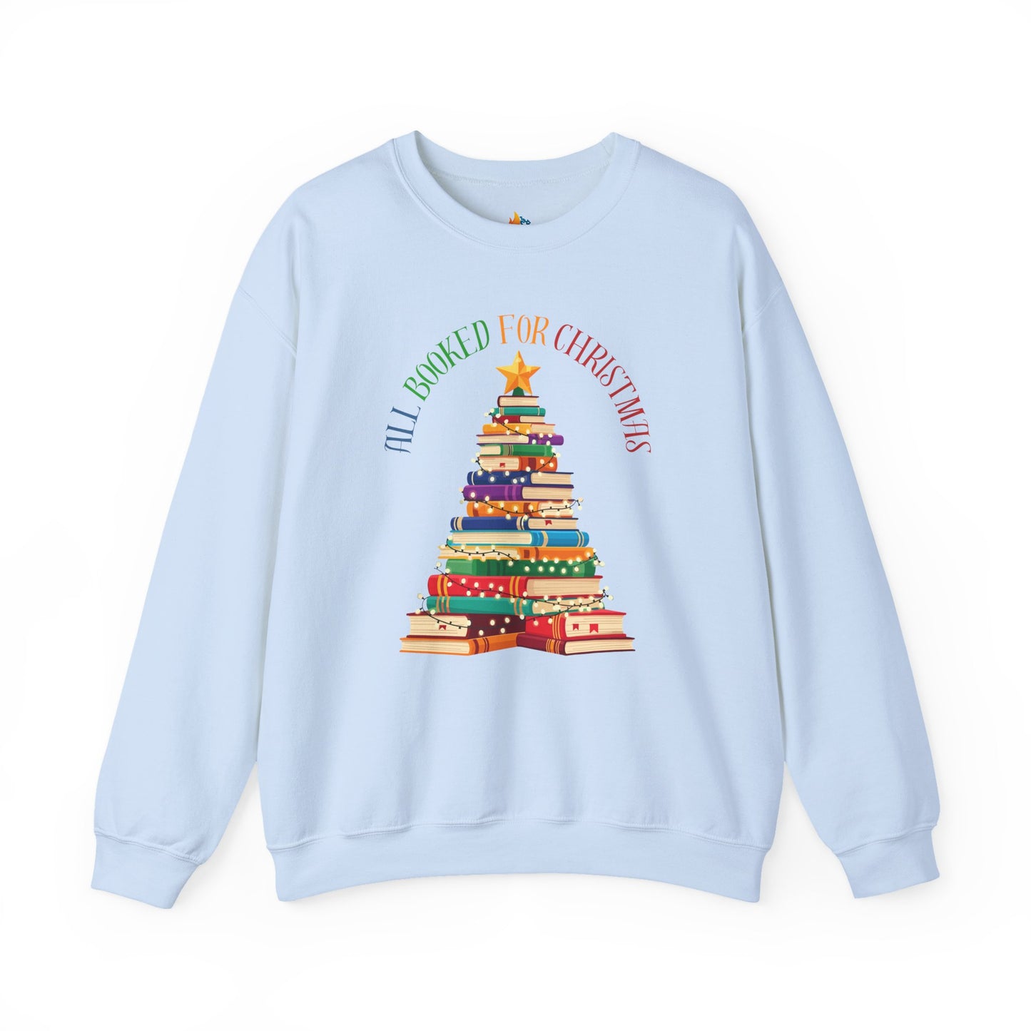 All booked for Christmas Sweatshirt, Unisex Crewneck, Holiday Season Outfit, Winter Sweatshirt