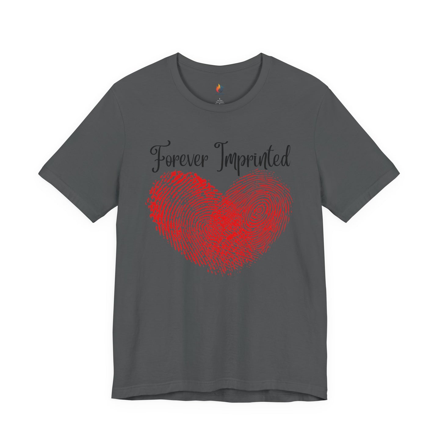 Forever Imprinted T-Shirt, Valentine’s Day T-shirt, Cute Valentine Shirt, Love Graphic Tee, Unisex Valentine Outfit, Gift for Him or Her, Romantic Holiday Tee