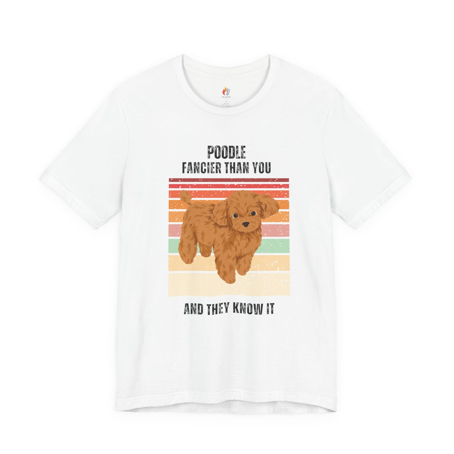 Poodle Dog Lover T-Shirt - Funny  Graphic Tee