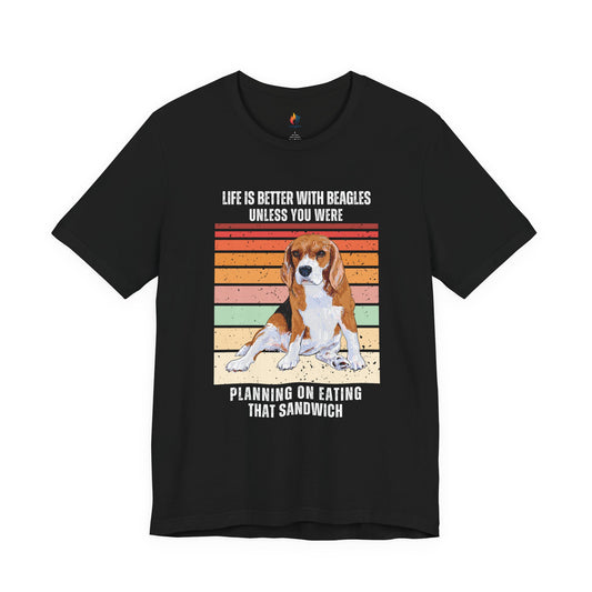Beagles - Life is better with, Dog Lover T-Shirt - Funny Graphic Tee