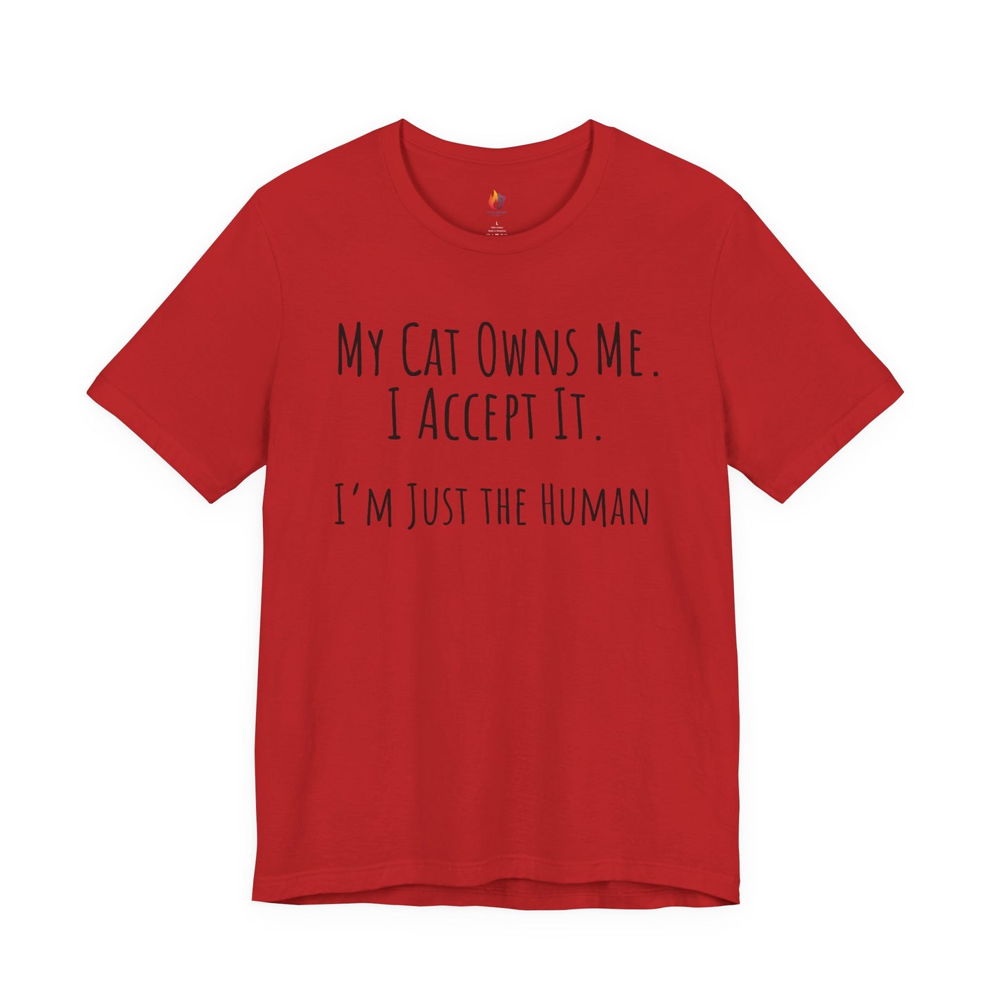 Cat Lover - "My Cat Owns me" - T-Shirt, Pet Lover Tee