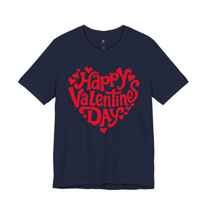 Happy Valentines Day T-Shirt, Valentine’s Day T-shirt, Cute Valentine Shirt, Love Graphic Tee, Unisex Valentine Outfit, Gift for Him or Her, Romantic Holiday Tee
