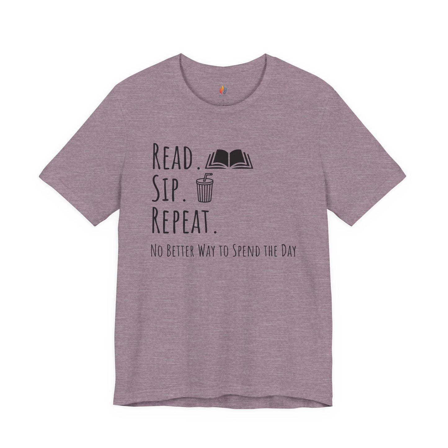 Read Sip Repeat T-Shirt, No Better Way to Spend the Day, Book Lover Tee, Coffee lover Tee