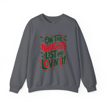 On the naughty list Christmas Sweatshirt, Unisex Crewneck, Holiday Season Outfit, Winter Sweatshirt