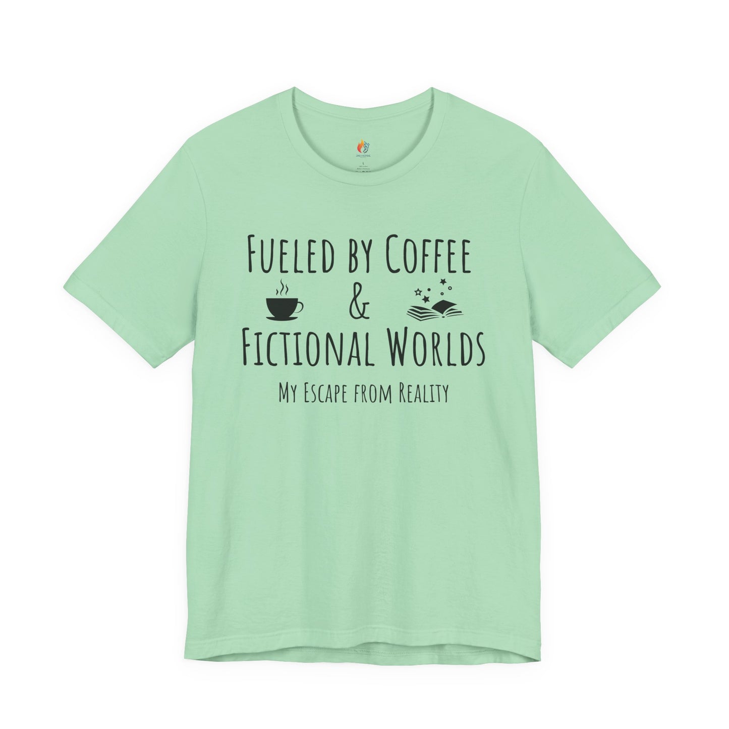Fueled by Coffee, Fictional Worlds, Books T-Shirt, Book Lover Tee, Coffee Lover Tee