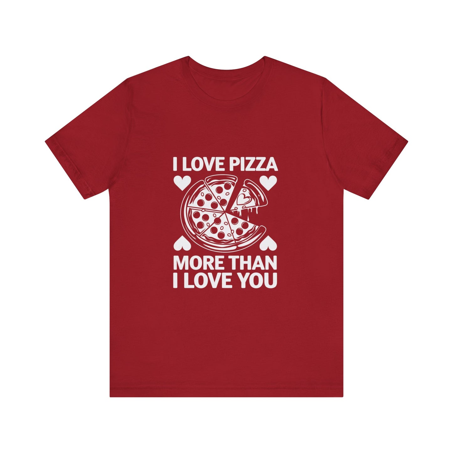 I Love Pizza T-Shirt, Valentine’s Day T-shirt, Cute Valentine Shirt, Love Graphic Tee, Unisex Valentine Outfit, Gift for Him or Her, Romantic Holiday Tee