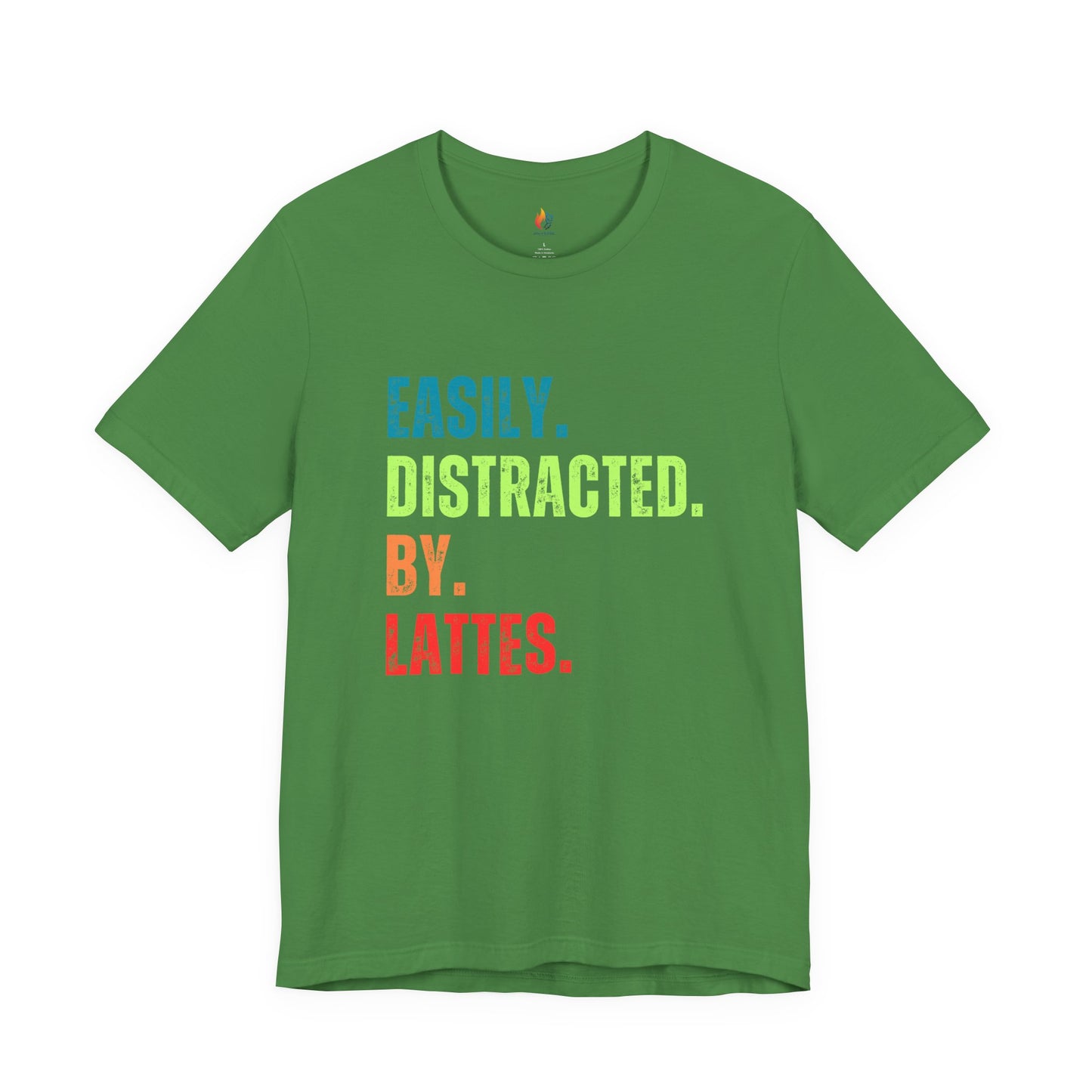 Coffee Lover T-Shirt - "Easily Distracted by Lattes" Graphic Tee