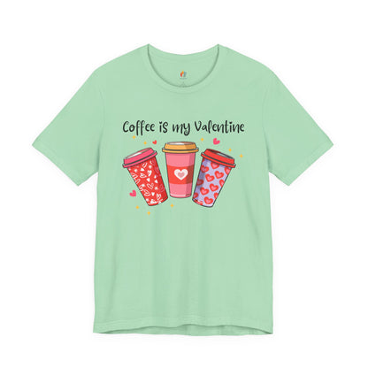 Coffee is my Valentine T-Shirt, Valentine’s Day T-shirt, Cute Valentine Shirt, Love Graphic Tee, Unisex Valentine Outfit, Gift for Him or Her, Romantic Holiday Tee
