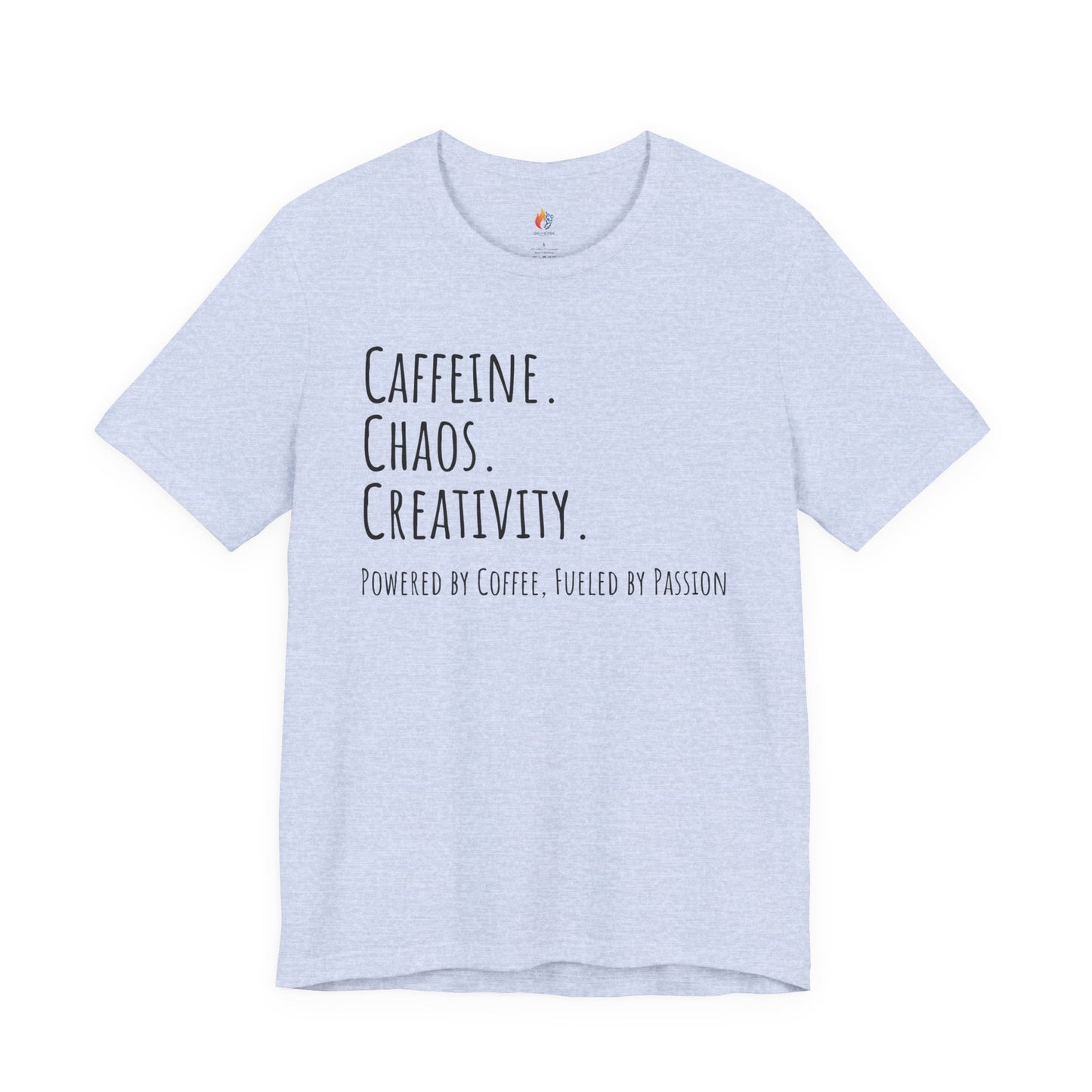 Coffee Lover Tee - "Caffeine, Chaos, Creativity" Shirt